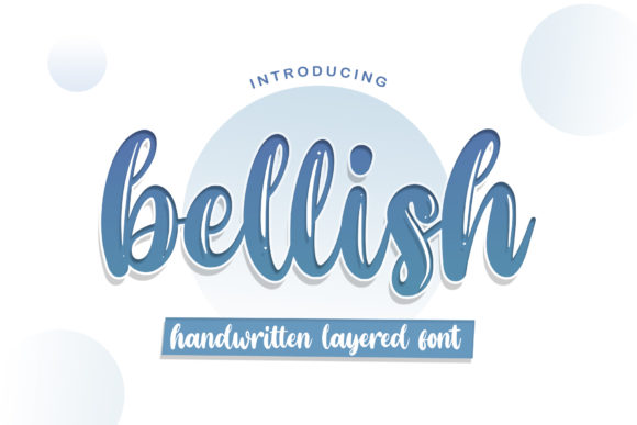 Bellish: A Playful Handwritten Font for Creative Projects