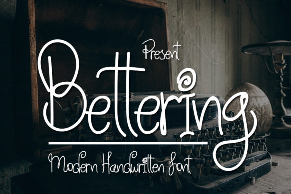 Bettering: A Stylish Script Font