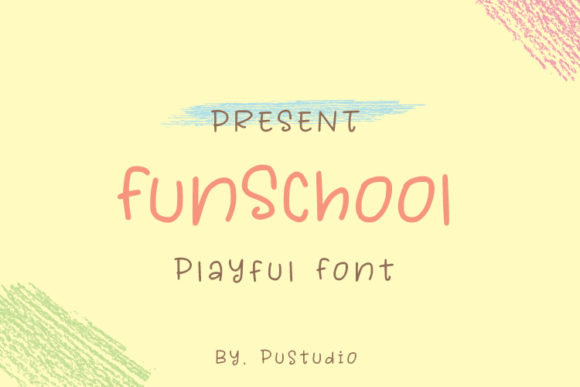 Fun School: A Playful Font for Creative Projects