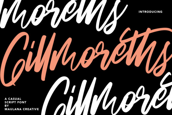 Gillmoreths: A Fresh Script Font for Business Branding