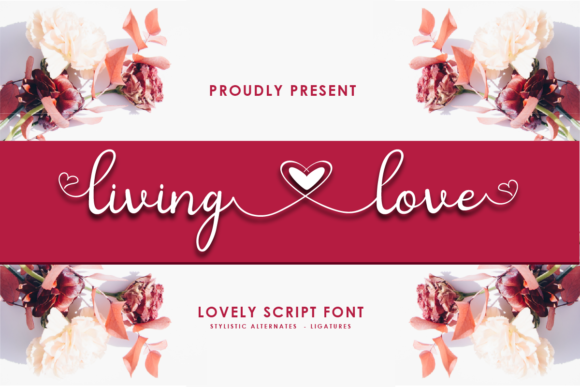 Living Love Font for Elegant Design