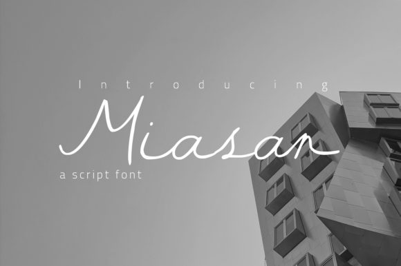 Miasan: A Font for Business Style