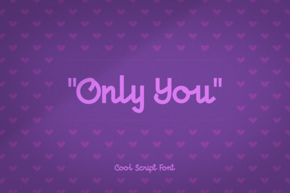 Only You: A Handwritten Font for Editorial Magic