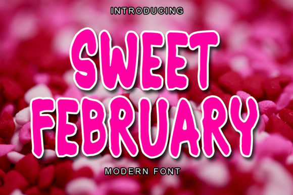 Sweet February Font for Editorial Design