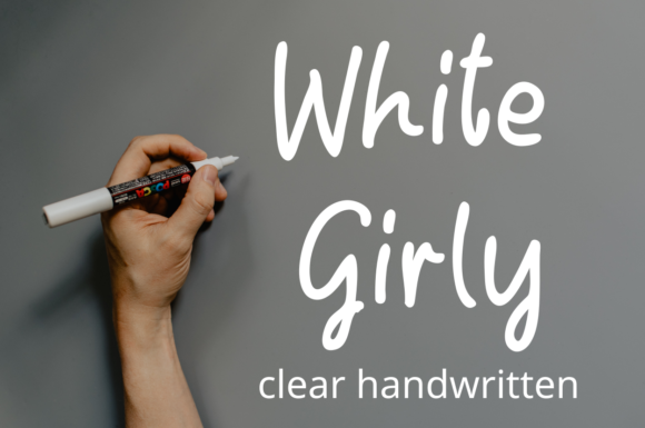 White Girly: A Fresh Font for Your Brand